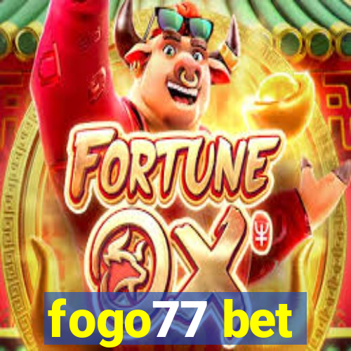 fogo77 bet